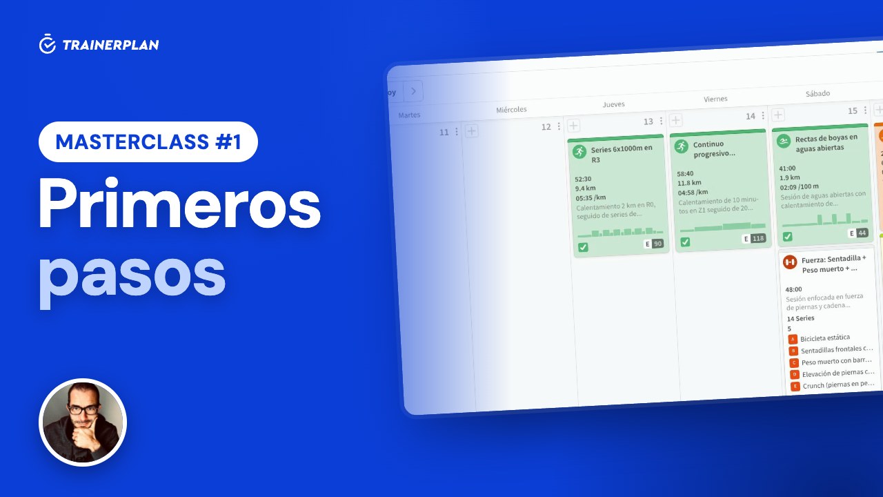 Masterclass #1 · Primeros pasos en TrainerPlan