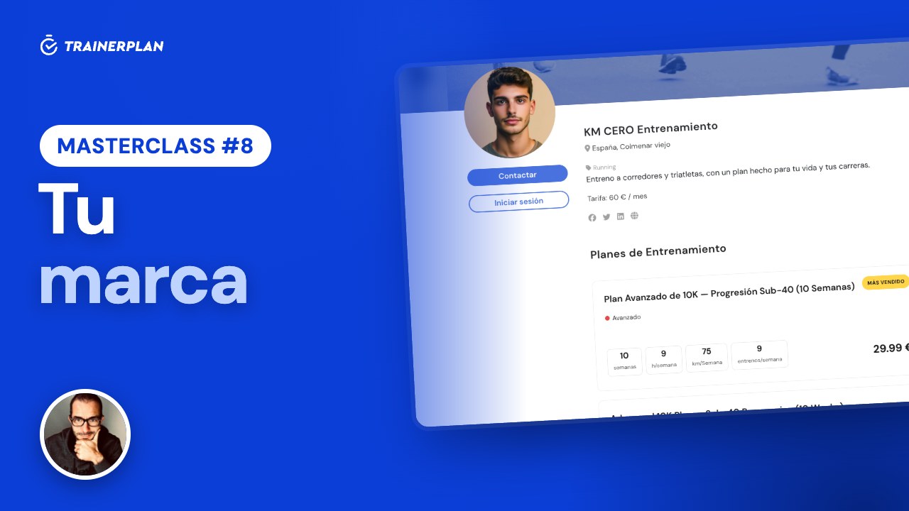 Masterclass #8 · Tu marca en TrainerPlan