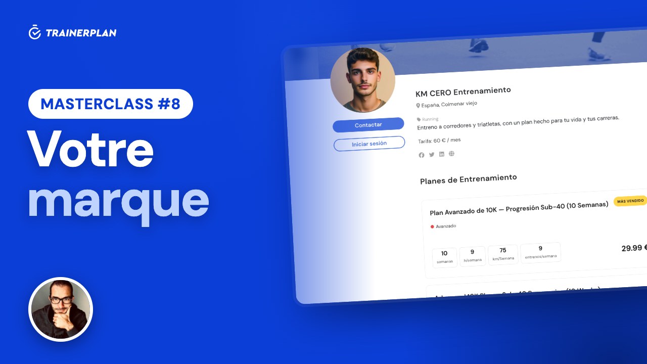 Masterclass #8 · Votre marque dans TrainerPlan