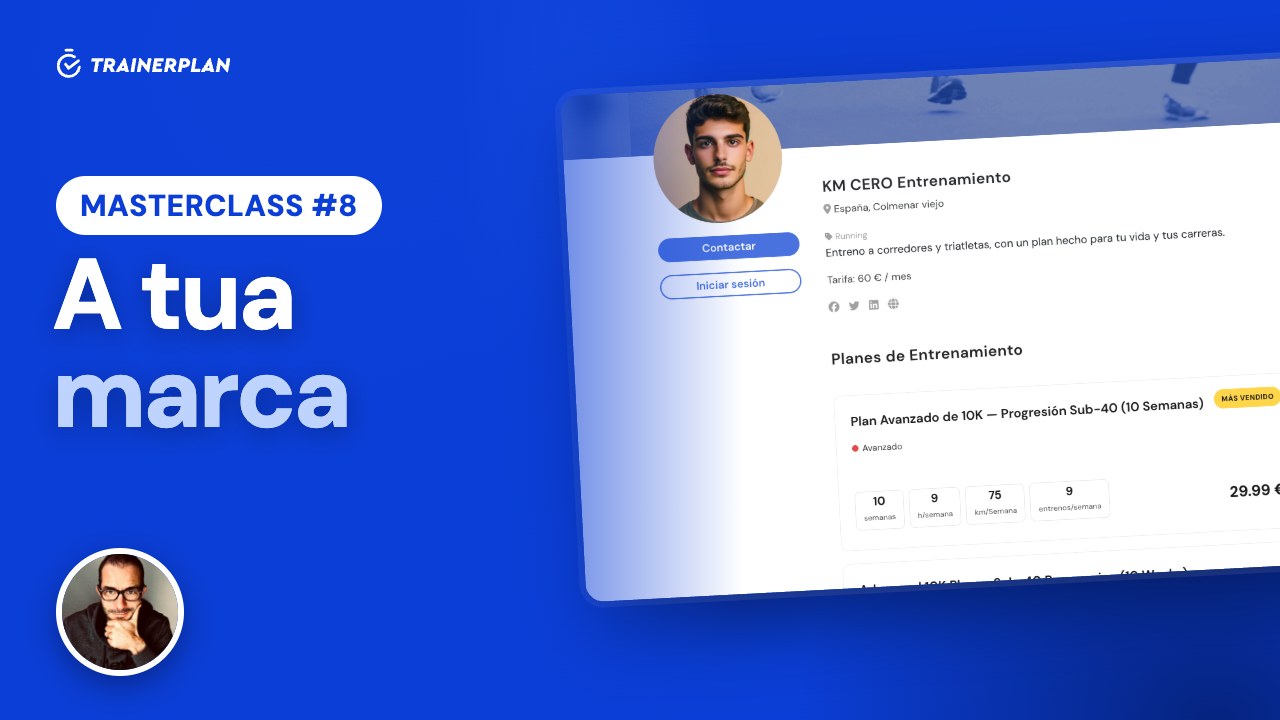 Masterclass #8 · A tua marca no TrainerPlan